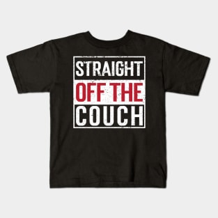 Straight Off The Couch v3 Vintage Kids T-Shirt